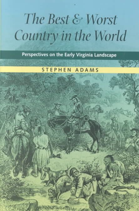 The Best and Worst Country in the World By Stephen Adams 9780813920382