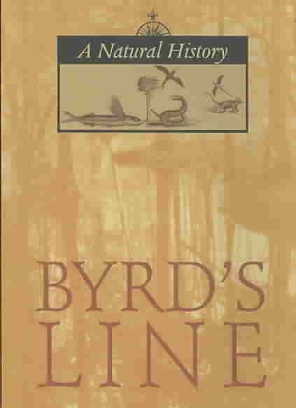 Byrd's Line By Stephen Conrad Ausband 9780813921358 (Paperback)