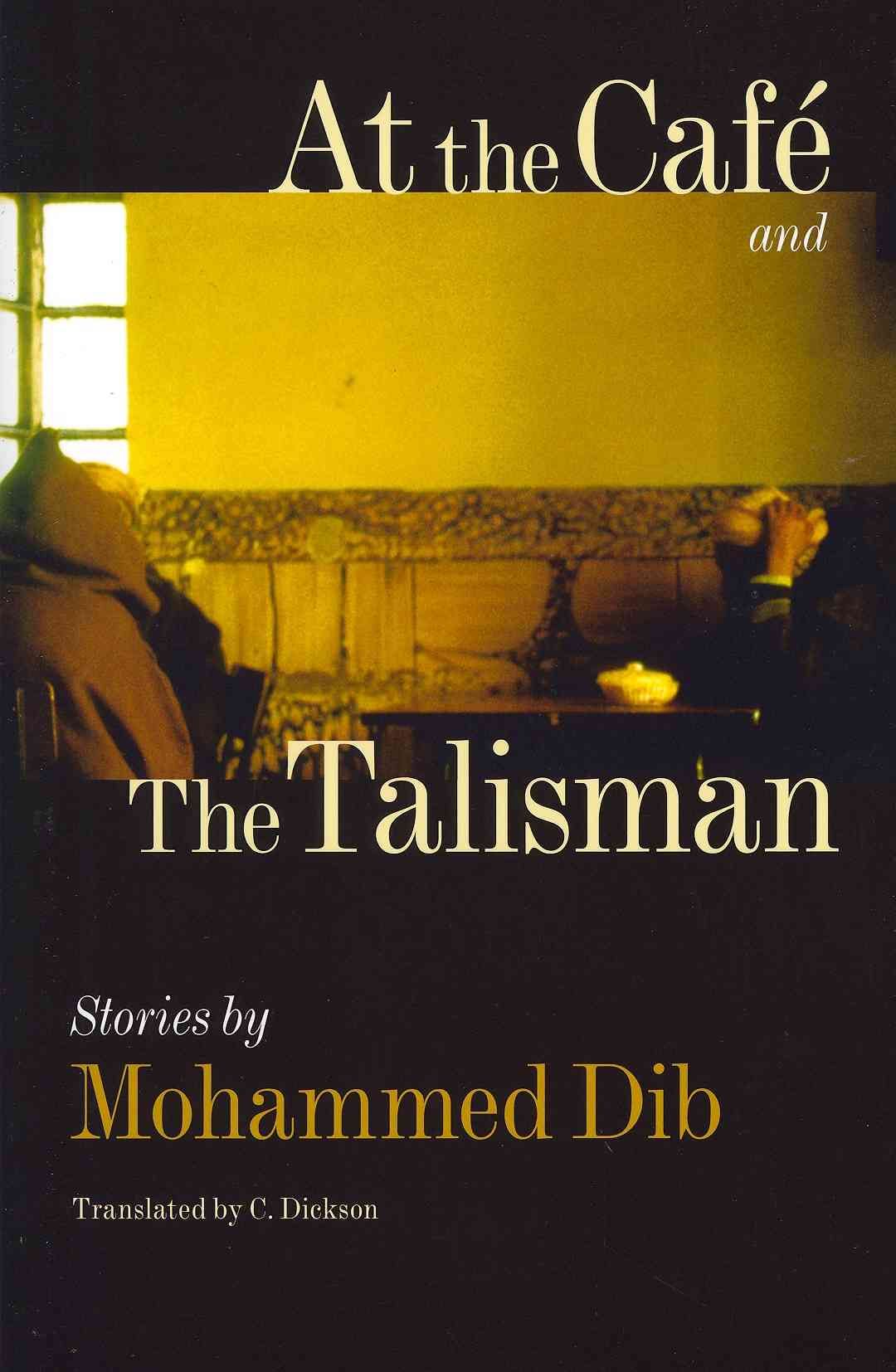 At the Cafe By Mohammed Dib 9780813931203 (Paperback)