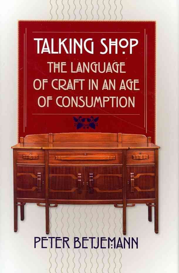 Talking Shop By Peter J. Betjemann 9780813931210 (Hardback)