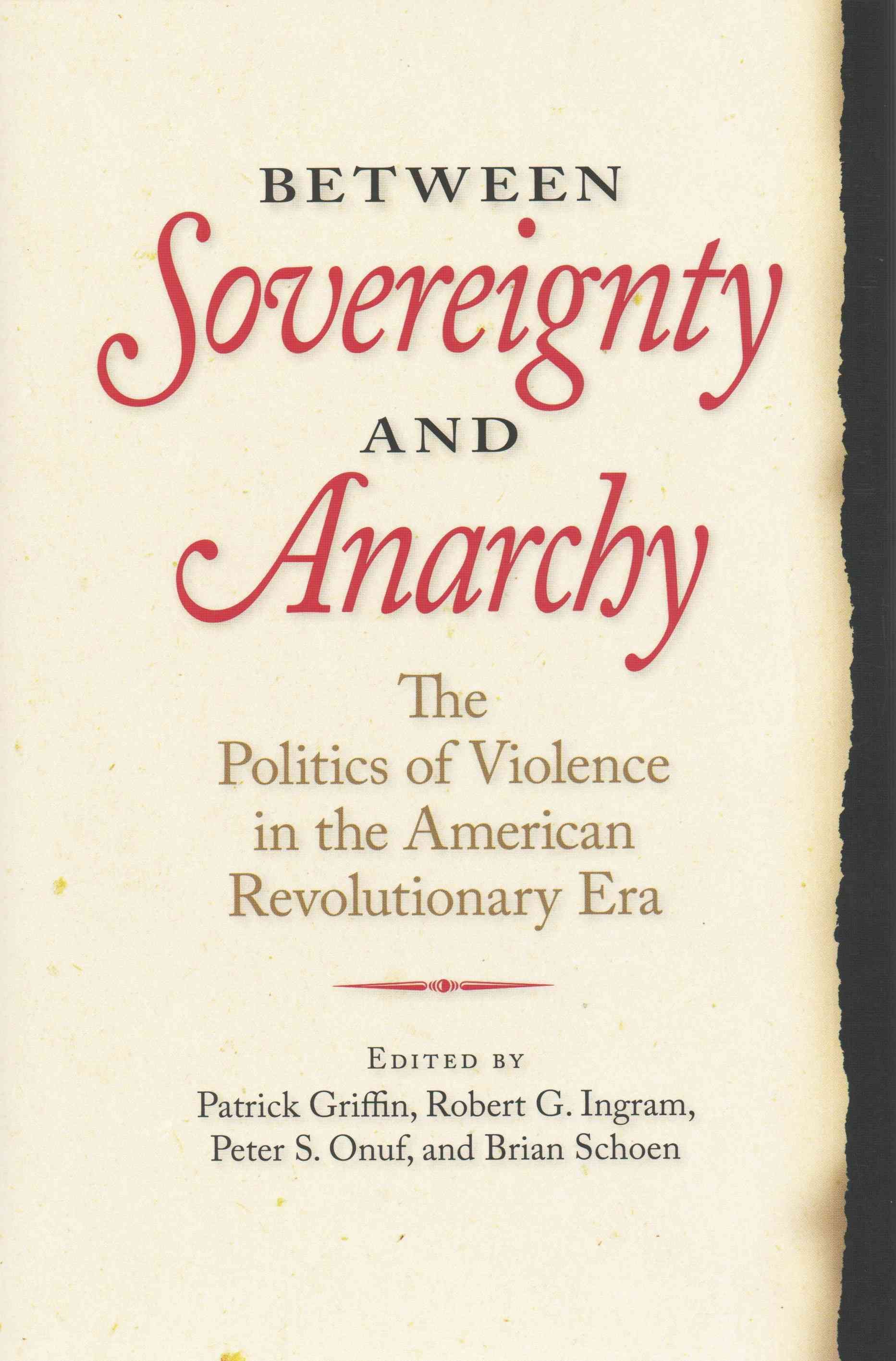 Between Sovereignty and Anarchy 9780813936789 (Hardback)