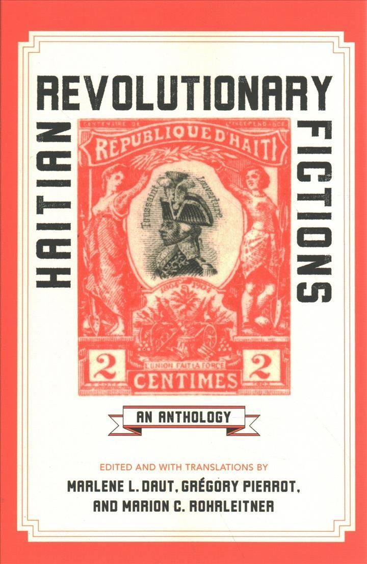 Haitian Revolutionary Fictions 9780813945705 (Paperback)