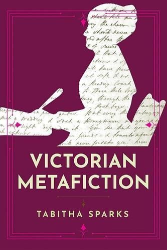 Victorian Metafiction By Tabitha Sparks 9780813948690 (Hardback)