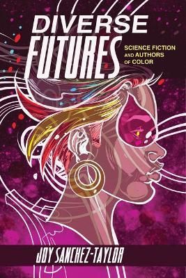 Diverse Futures By Joy Sanchez-Taylor 9780814214732 (Hardback)