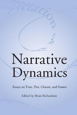 NARRATIVE DYNAMICS By BRIAN RICHARDSON 9780814250921 (Paperback)