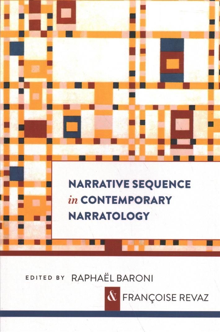 Narrative Sequence in Contemporary Narratology By Raphael Baroni