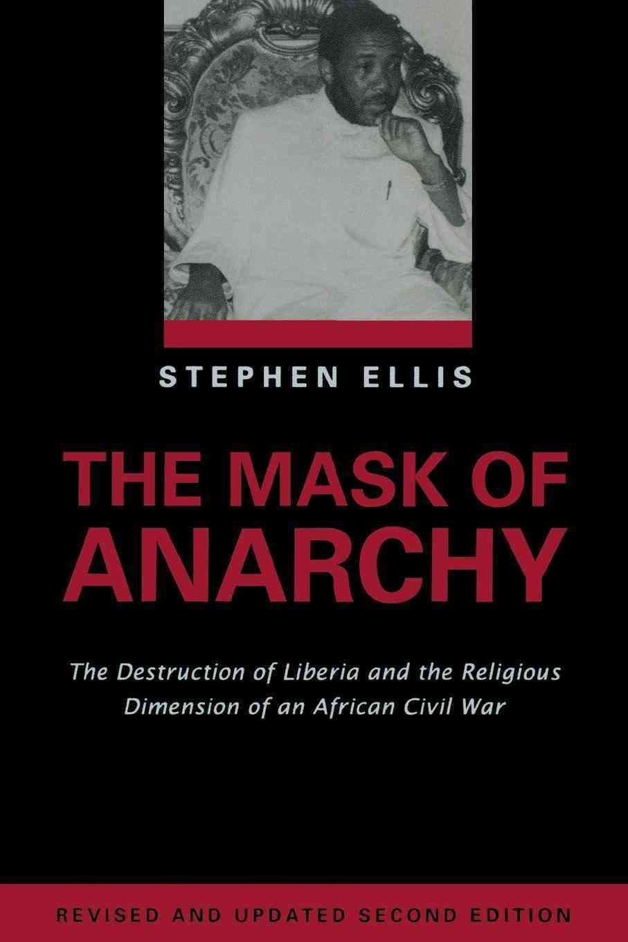 The Mask of Anarchy By Stephen Ellis 9780814722381 (Paperback)