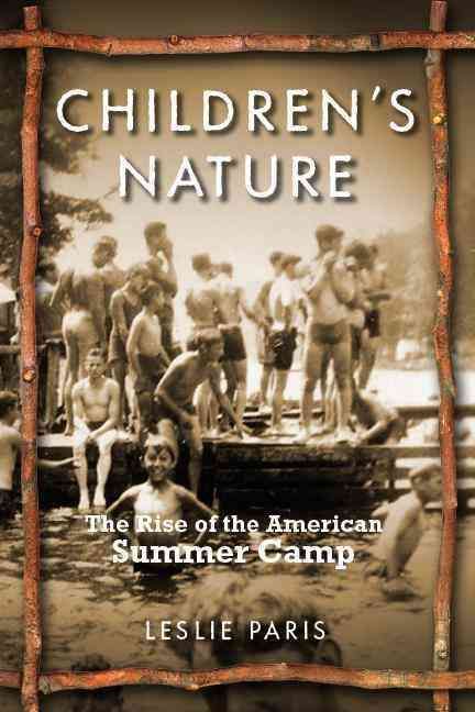 Children's Nature By Leslie Paris 9780814767078 (Hardback)