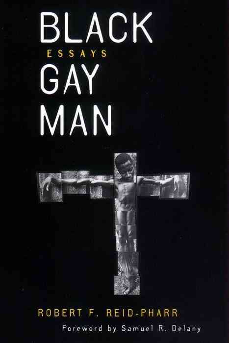 Black Gay Man By Robert Reid-Pharr 9780814775028 (Hardback)