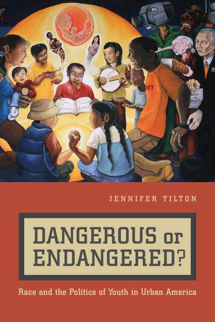 Dangerous or Endangered? By Jennifer Tilton 9780814783122 (Paperback)