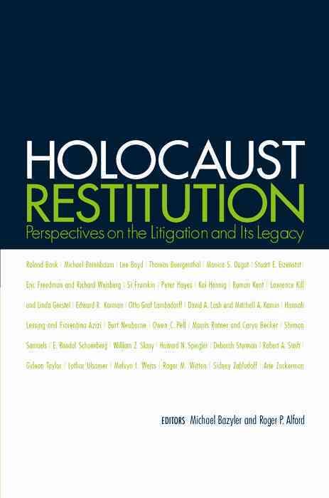 Holocaust Restitution By Michael J. Bazyler, Roger P. Alford