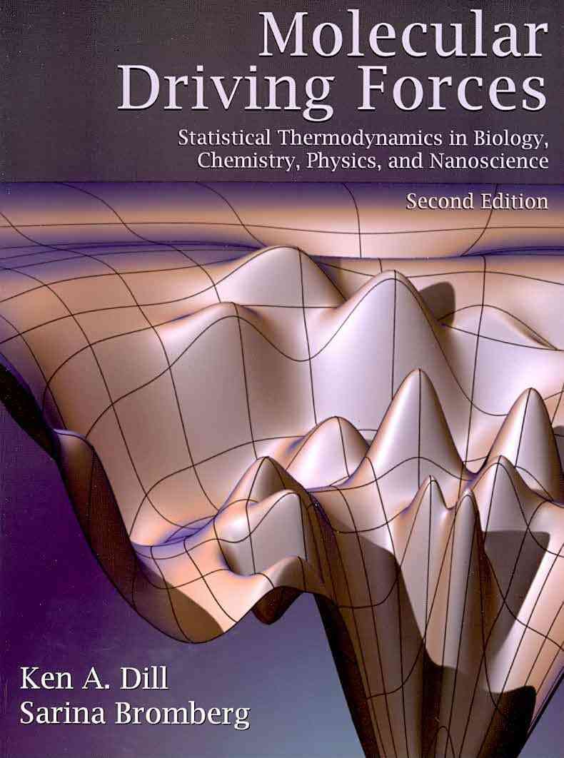 Molecular Driving Forces By Ken A. Dill, Sarina Bromberg 9780815344308