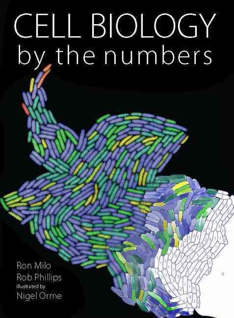 Cell Biology by the Numbers 9780815345374 (Paperback)