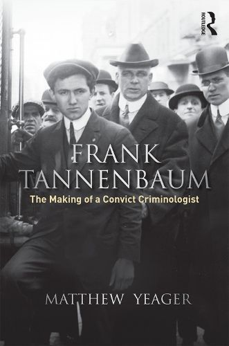 Frank Tannenbaum By Matthew G. (Western University, Canada) Yeager