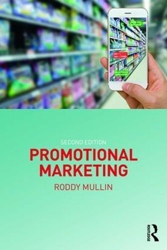 Promotional Marketing By Roddy Mullin 9780815359951 (Paperback)