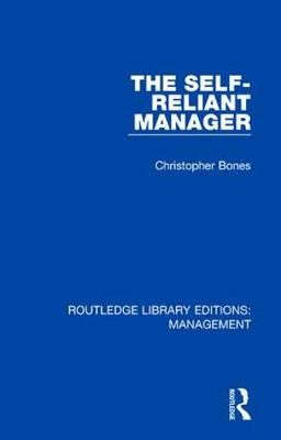 The Self-Reliant Manager By Christopher Bones 9780815366959