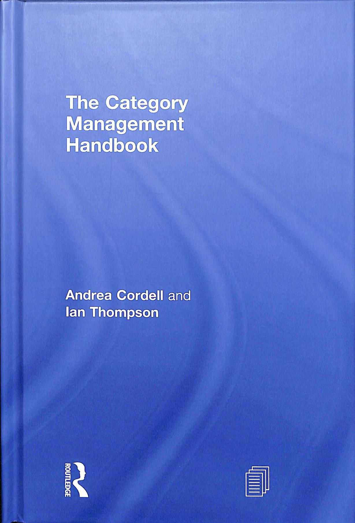 The Category Management Handbook By Cordell, Andrea 9780815375531