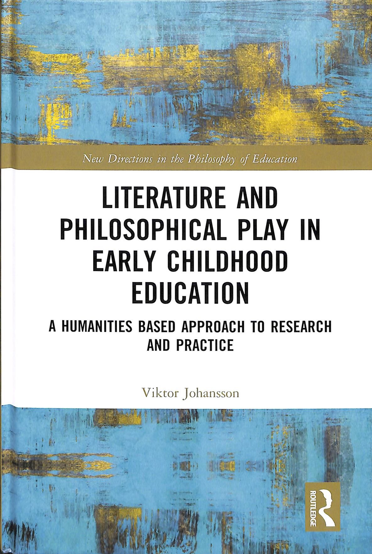 Literature and Philosophical Play in Early Childhood Education