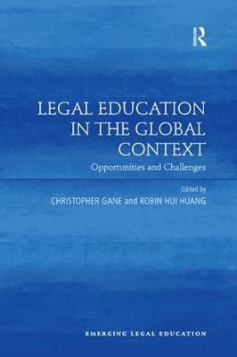 Legal Education in the Global Context 9780815393450 (Paperback)