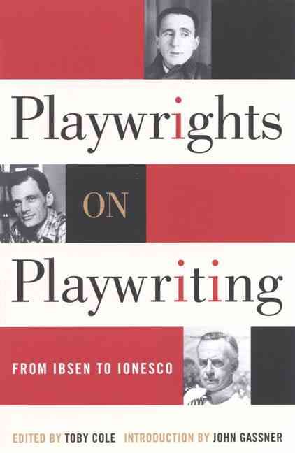 Playwrights on Playwriting By Toby Cole 9780815411413 (Paperback)