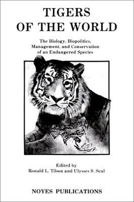 Tigers of the World 9780815511335 (Hardback)