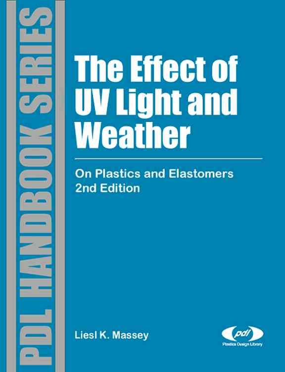The Effect of UV Light and Weather By Massey 9780815515258 (Hardback)