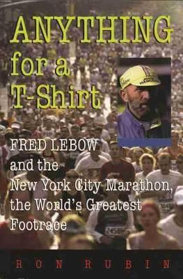 Anything for a T-Shirt By Ron Rubin 9780815608066 (Paperback)