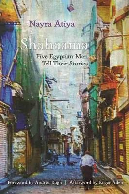Shahaama By Nayra Atiya 9780815610618 (Paperback)