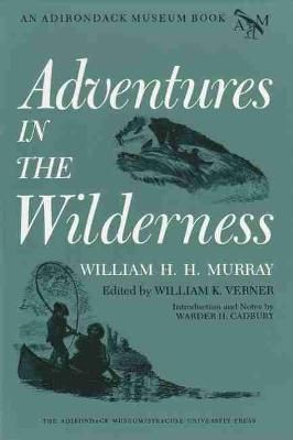 Adventures In The Wilderness 9780815624660 (Paperback)