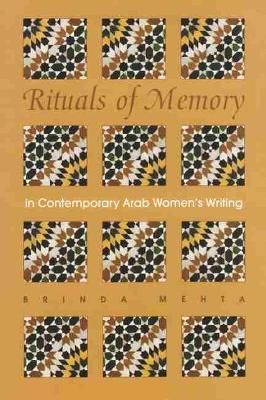 Rituals of Memory By Brinda J. Mehta 9780815631354 (Hardback)