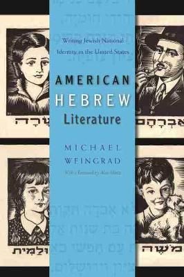 American Hebrew Literature By Michael Weingrad 9780815632511