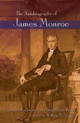 The Autobiography of James Monroe 9780815635086 (Hardback)