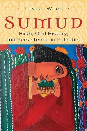 Sumud By Livia Wick 9780815637790 (Hardback)