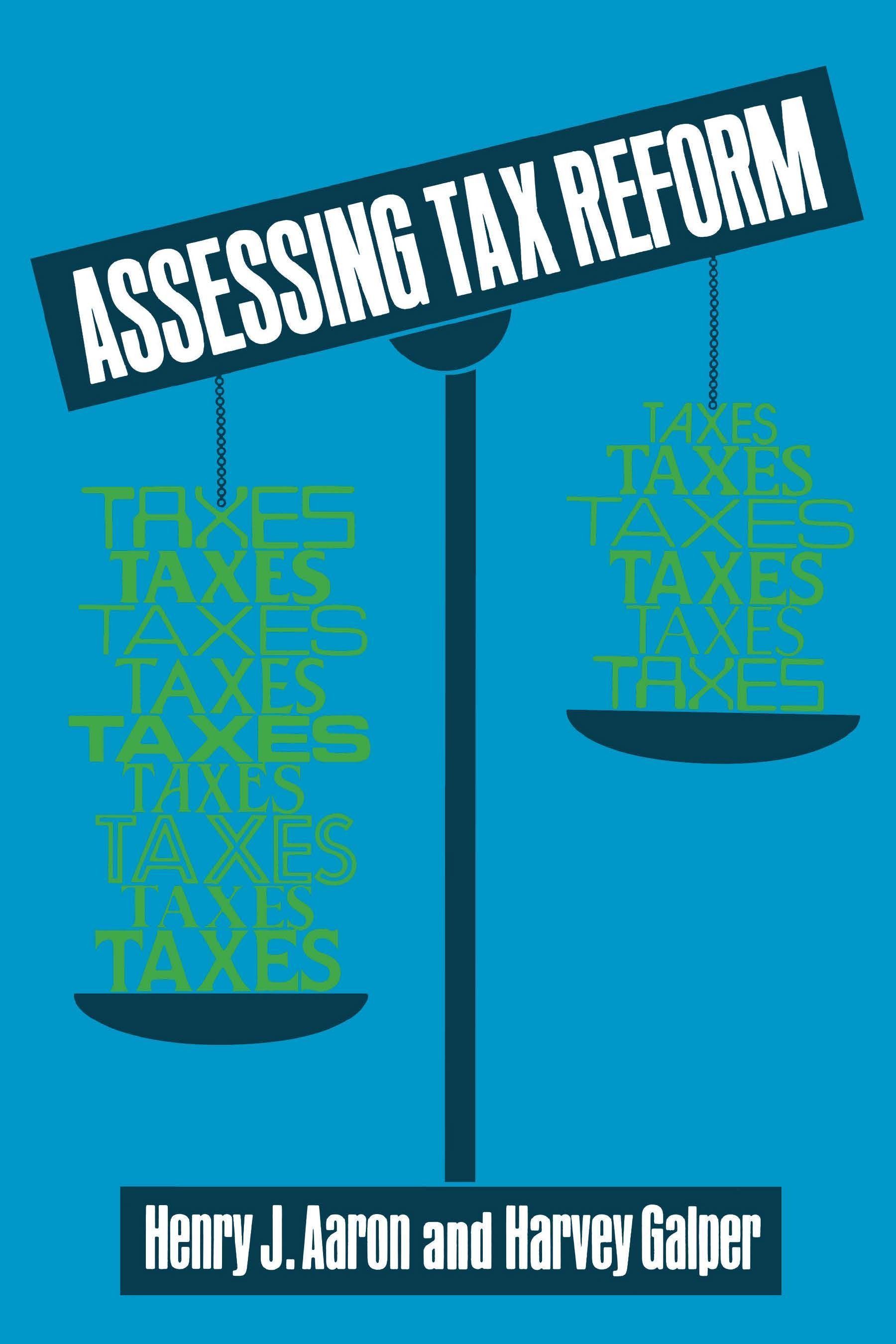 Assessing Tax Reform By Henry Aaron 9780815700371 (Paperback)