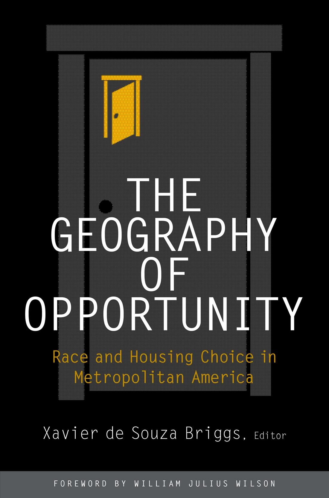 The Geography of Opportunity By Xavier de Souza Briggs 9780815708735