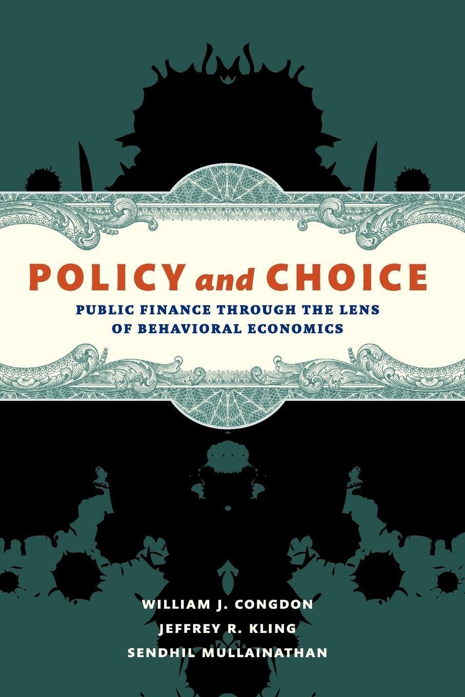 Policy and Choice By William J. Congdon 9780815722588 (Paperback)