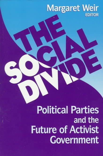 The Social Divide By Margaret Weir 9780815792871 (Paperback)