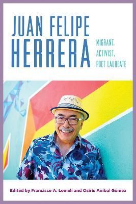 Juan Felipe Herrera 9780816549757 (Hardback)