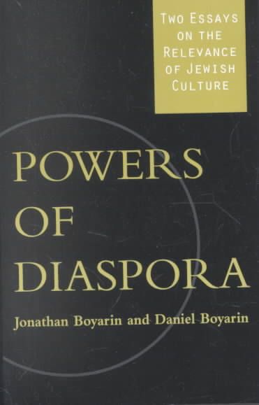 Powers of Diaspora By Jonathan Boyarin, Daniel Boyarin 9780816635979