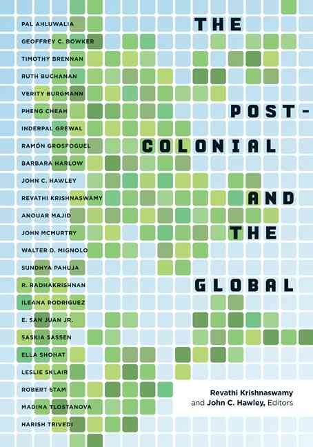 The Postcolonial and the Global 9780816646098 (Paperback)