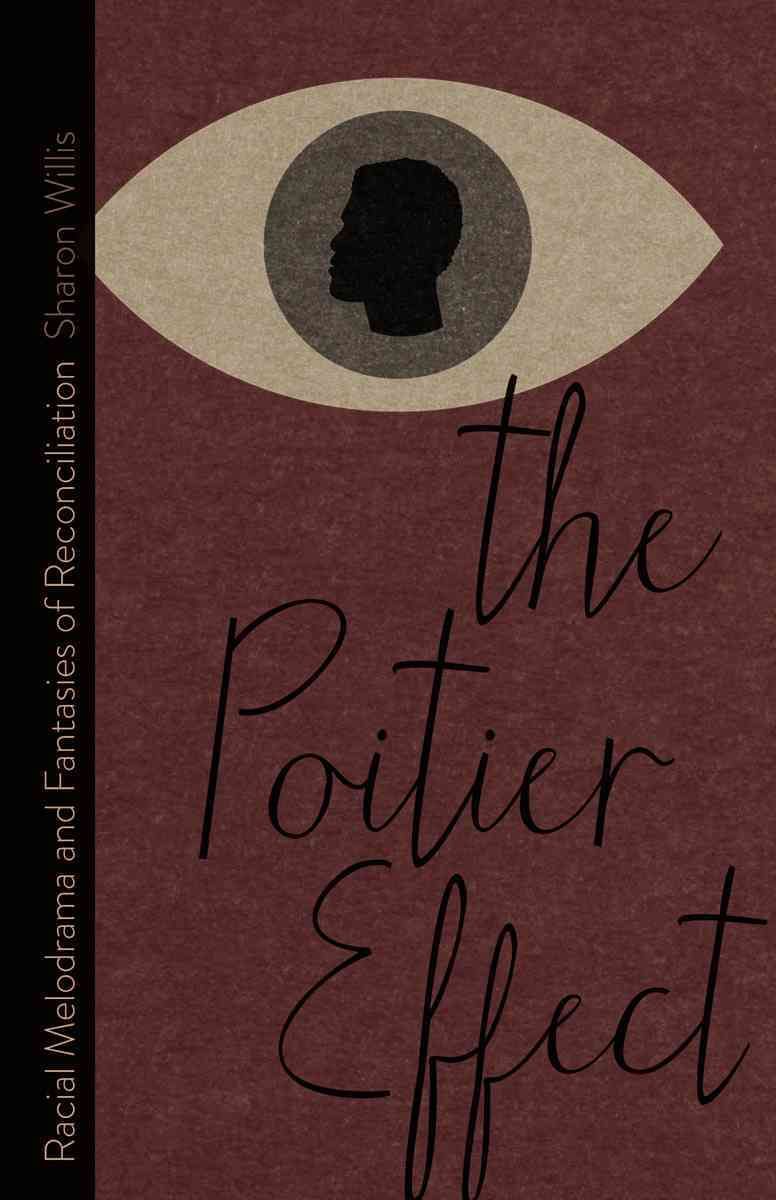 The Poitier Effect By Sharon Willis 9780816692859 (Paperback)