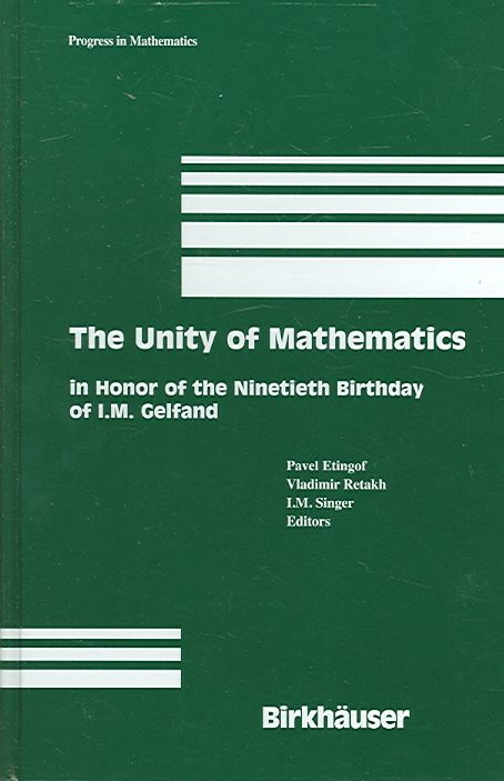 The Unity of Mathematics 9780817640767 (Hardback)