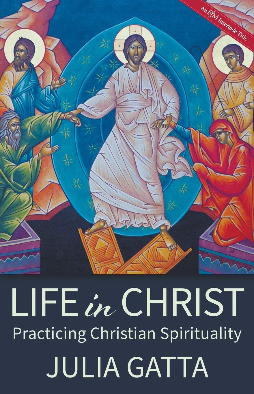 Life in Christ By Julia Gatta 9780819233110 (Paperback)