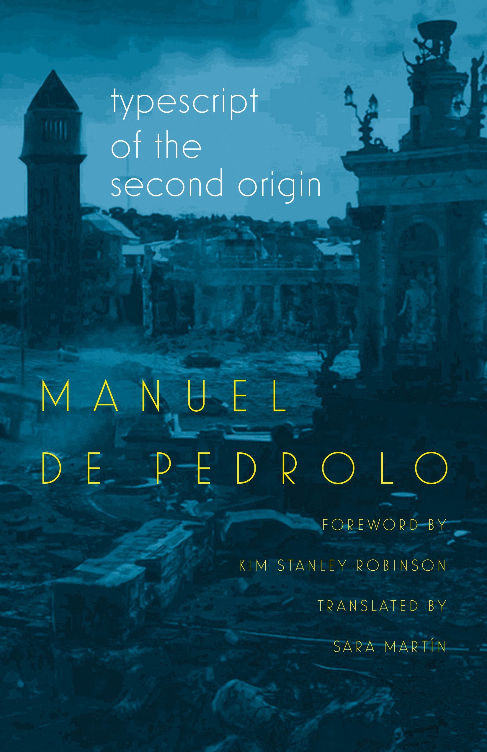 Typescript of the Second Origin By Manuel de Pedrolo 9780819577429