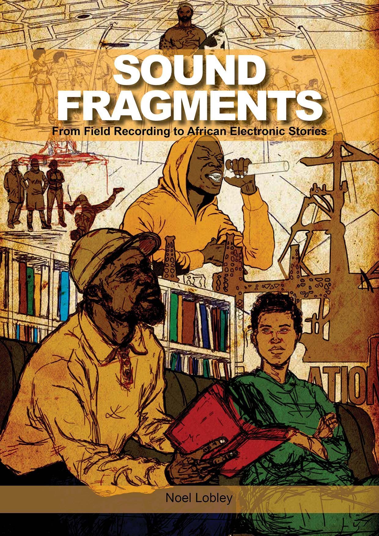 Sound Fragments By Noel Lobley 9780819580771 (Paperback)