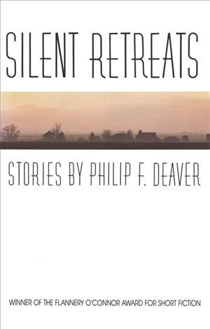 Silent Retreats By Philip F. Deaver 9780820330662 (Paperback)