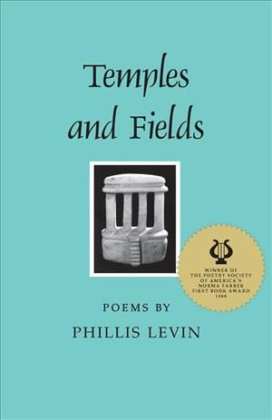 Temples and Fields By Phillis Levin 9780820333502 (Paperback)