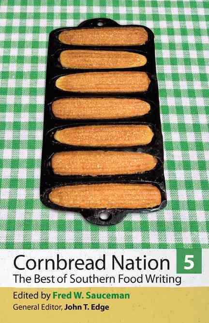 Cornbread Nation 5 By Fred William Sauceman 9780820335070 (Paperback)
