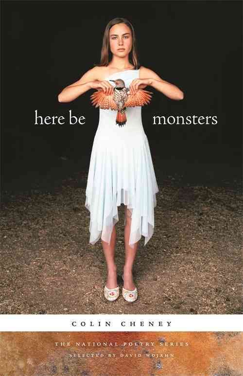 Here Be Monsters By Colin Cheney 9780820335766 (Paperback)