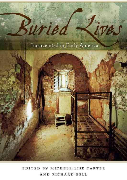 Buried Lives By Michele Lise Tarter, Richard Bell 9780820341194